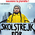 Greta thunberg : sauvons la planète !