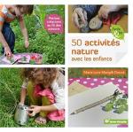 50 activités nature avec les enfants couv