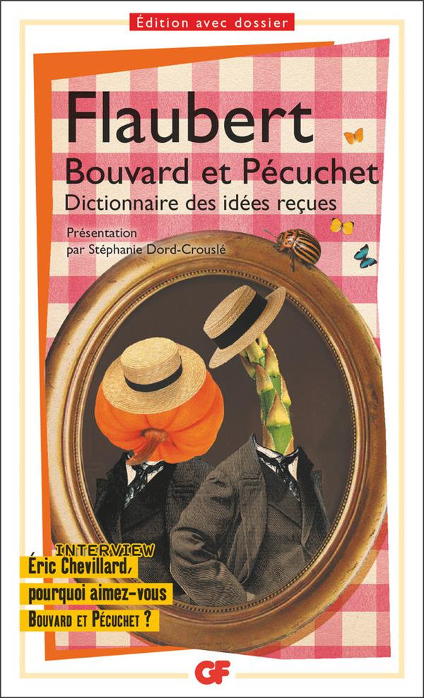 Gustave Flaubert - Bouvard et Pécuchet