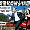 Sarkozy, le seul candidat capable de protéger les français (de suisse)