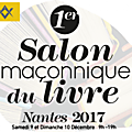 NANTES salon maçonnique 9 et 10 décembre 2017