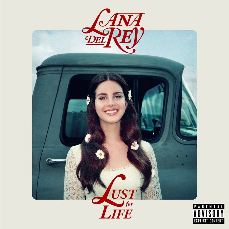Lana Del Ray - Lust For Life