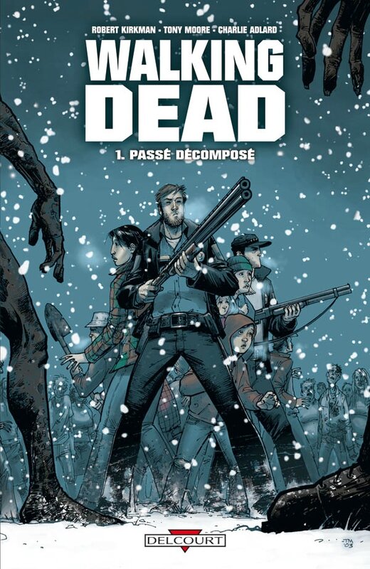 delcourt walking dead 01 passé décomposé