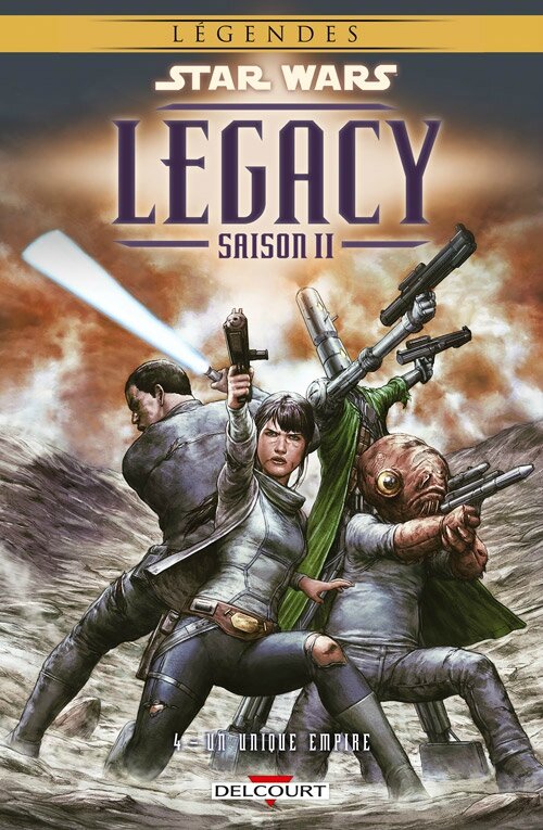 delcourt légendes star wars legacy saison II 04 un unique empire