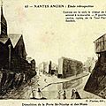Ancien Nantes - Démolition de la Porte St-Nicolas