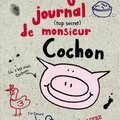 L'incroyable journal (top secret) de monsieur cochon, d'emer stamp