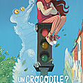 Lectures jeunesse d'eléna 9 ans : un crocodile ? quel crocodile ? 