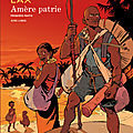 Amère patrie t.1&2