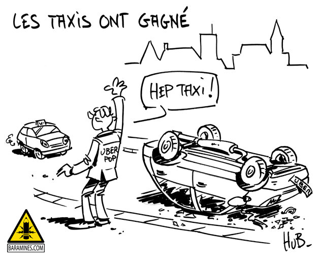 Les Taxis Ont Gagne Mes Dessins D Actu D Humour Et Autres Pensees Profondes