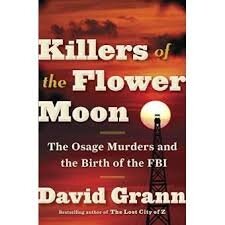 Résultat de recherche d'images pour "David Grann Killer of the flower moon"