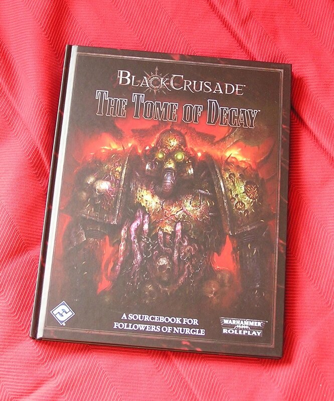 Black Crusade - The Tome of Decay book