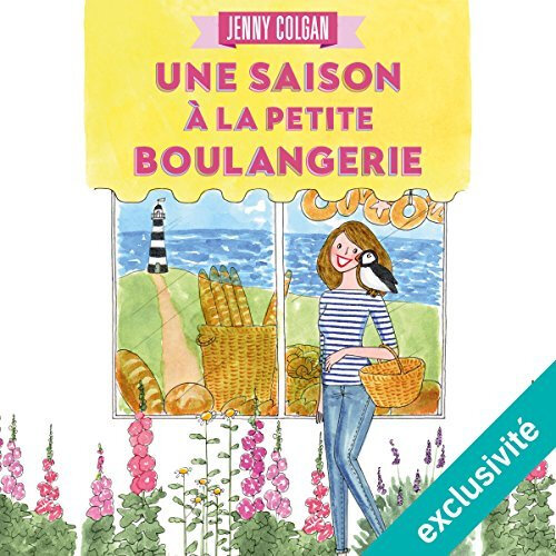 Une saison à la petite boulangerie